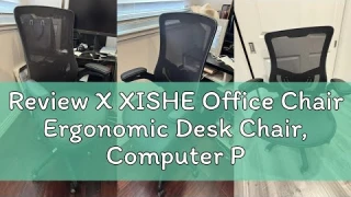 Review X XISHE Office Chair Ergonomic Desk Chair, Computer PU Leather Home Office Chair, Swivel Mesh