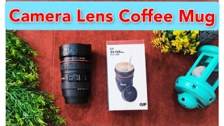 Camera lens coffee mug | Unboxing of Camera Lens coffee mug | Best gift