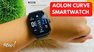 AOLON CURVE SMARTWATCH UNBOXING AND REVIEW | ENGLISH