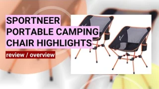 Sportneer Backpacking Chair Review: The Ultimate Portable Camping Chair?