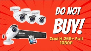 DON'T BUY Zosi H.265+! 😱 5 Reasons Why You Should Think Twice!