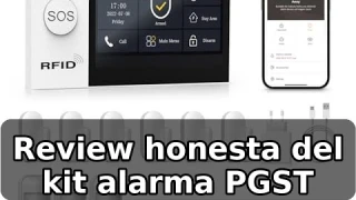 Análisis honesto del kit de alarma PGST para hogar con WiFi y GSM