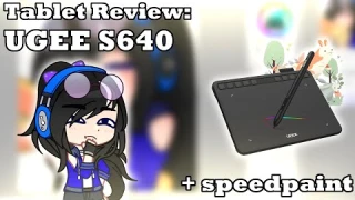 UGEE S640 || Tablet Review + Speedpaint + Giveaway!