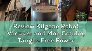 Review Kilgone Robot Vacuum and Mop Combo, Tangle-Free Powerful Suction, Robotic Vacuum Cleaner - Al
