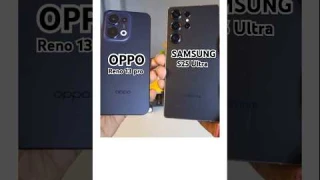 Samsung S25 Ultra Vs OPPO Reno 13 Pro Camera test / comparison #shorts #samsung #oppo