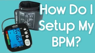 How Do I Set Up My Blood Pressure Monitor? - Changing Settings and Units of Measurement