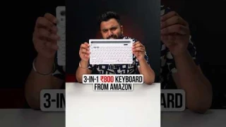 The ₹800 3-in-1 Wireless Keyboard!