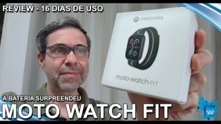 MOTOROLA MOTO WATCH FIT - REVIEW - 16 DIAS DE USO
