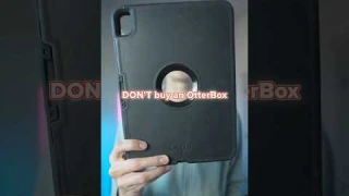 DO NOT buy an OtterBox case🤔#ipad