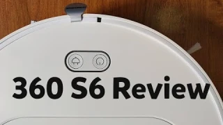 360 S6 Review: Cheaper Option to the RoboRock S5