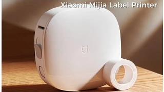 Xiaomi Mijia Label Printer: First Look - Reviews Full Specifications