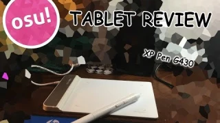 Osu! XP Pen G430S Review!