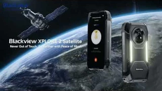 No Signal? Blackview XPLORE 2 Satellite - Stay Connected, Adventure Fearlessly!