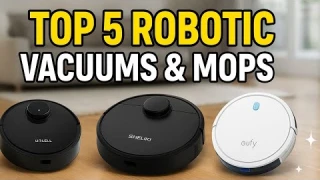 Top 5 Best Robotic Vacuums and Mops In 2025! You Can Buy Right Now