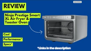 Ninja Prestige Smart XL Air Fryer & Toaster Oven Review | Best 10-in-1 Countertop Oven for Families