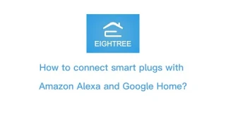 How to Connect to Alexa and Google home