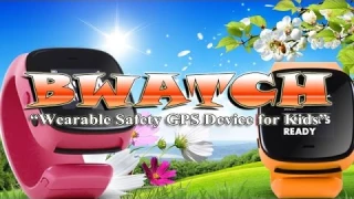 Revolutionary GPS Tracking For Child