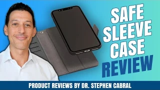 SafeSleeve Review  - EMF Blocker for Phone (Phone Case for Blocking EMFs) | Dr. Stephen Cabral