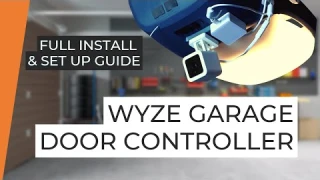 Easy & Inexpensive Garage Door Controller // Wyze Garage Controller
