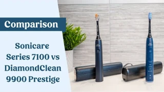 Sonicare Series 7100 vs DiamondClean Prestige 9900