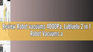 Review Robot vacuums 4000Pa, Lubluelu 2 in 1 Robot Vacuums and Mop, Lidar Navigation Laser, 5 Editab