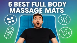 5 Best Full Body Massage Mats
