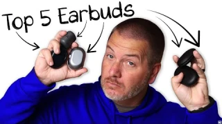 My Top 5 Wireless Earbuds of 2025!