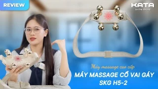 [REVIEW] Máy Massage Cổ Vai Gáy SKG H5-2