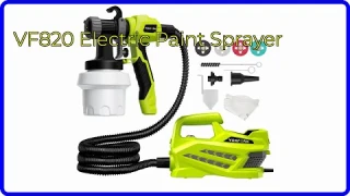 REVIEW (2025): VF820 Electric Paint Sprayer. ESSENTIAL details.
