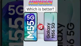 Samsung Galaxy M56 vs Samsung Galaxy M55 #samsung #smartphone #shorts