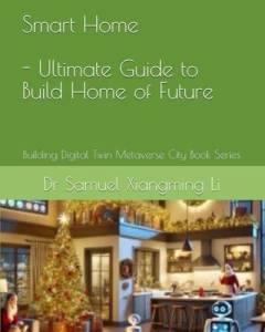 Ultimate Guide to Build Home of Future, Independently published
