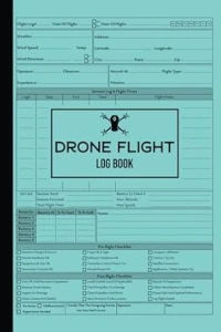 Drone Pilot Log Book, Independently published