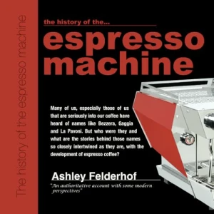 The History of the Espresso Machine