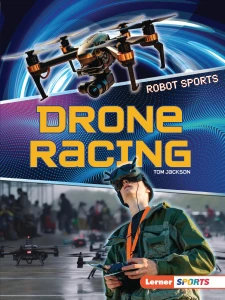 Drone Racing Book for Kids, Lerner ™