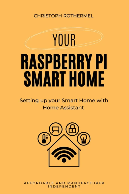 Smart Home Setup Guide with Raspberry Pi and Home Assistant