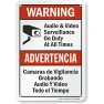 Warning - Audio & Video Surveillance On Duty At All Times Bilingual Sign, SmartSign