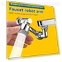 Universal 1440° Rotating Robotic Arm Faucet Extension — Extension Tubes, Wrigleys