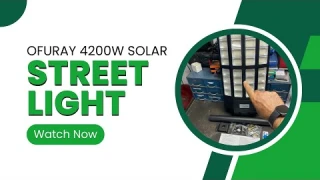 Solar Street Light | Ofuray 4200W Solar Street Light | Street Light Review