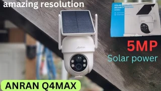 ANRAN Q4 MAX SOLAR POWER SECURITY CAMERA AMAZING