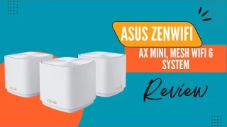 ASUS ZenWiFi AX Mini,Mesh WiFi 6 System (AX1800 XD4 3PK) Review