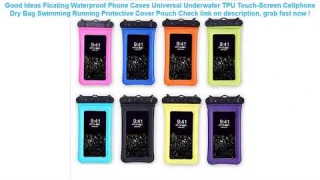 Floating Waterproof Phone Cases Universal Underwater TPU Touch-Screen