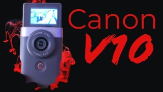 Canon V10 Review - The Good, the Bad, the Overpriced?!?