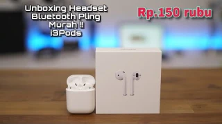 Unboxing Headset Bluetooth Murah - i3Pods Mirip AirPods Apple