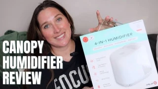 CANOPY HUMIDIFIER REVIEW