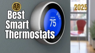 The 5 Best Smart Thermostats for 2025 - (According to Experts)