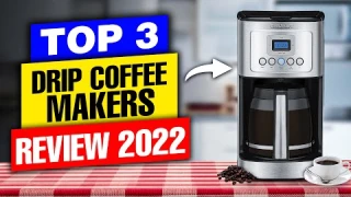 Best Drip Coffee Maker in 2022 | Watch Before Buying Your Machine!