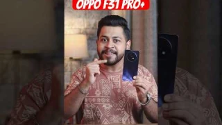 Oppo F31 Pro+ 🤩 Reasons to Buy!