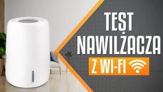 Test Klarta Humea - Nawilżacz na ZIMĘ z Wi-Fi