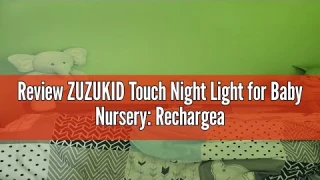 Review ZUZUKID Touch Night Light for Baby Nursery: Rechargeable Portable Kids Egg Nightlight Lamp wi