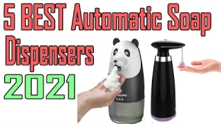 5 Best Automatic Soap Dispensers Review 2021